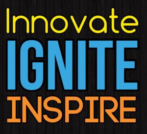 an image with the words Innovate, Ignite, and Inspire